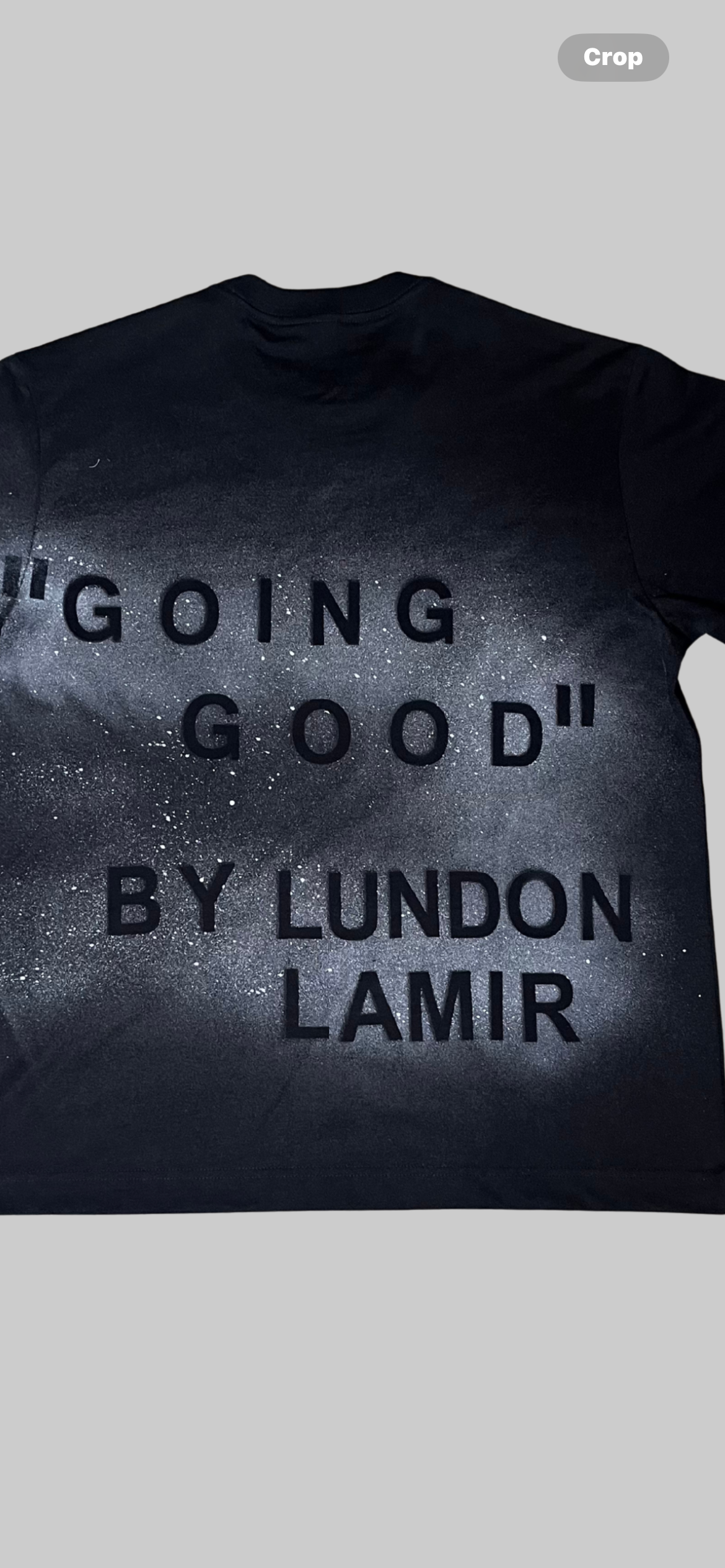 “GOING GOOD” | BY LUNDON LAMIR | BOX TEE